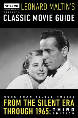 Maltin - Turner Classic Movies Presents Leonard Maltins Classic Movie Guide