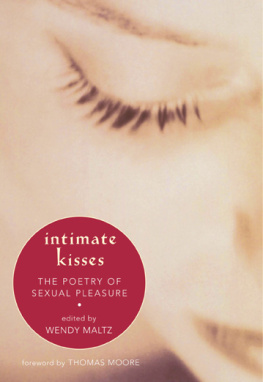 Maltz - Intimate kisses: the poetry of sexual pleasure