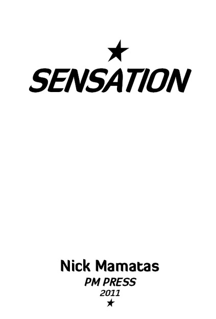 Nick Mamatas 2011 This edition 2011 PM Press Chapter 3 previously appeared - photo 2