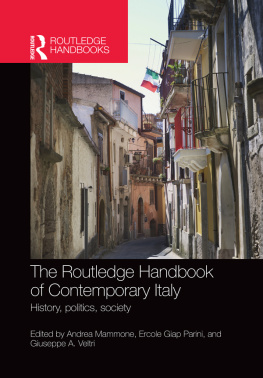 Mammone Andrea The Routledge handbook of contemporary Italy history, politics, society