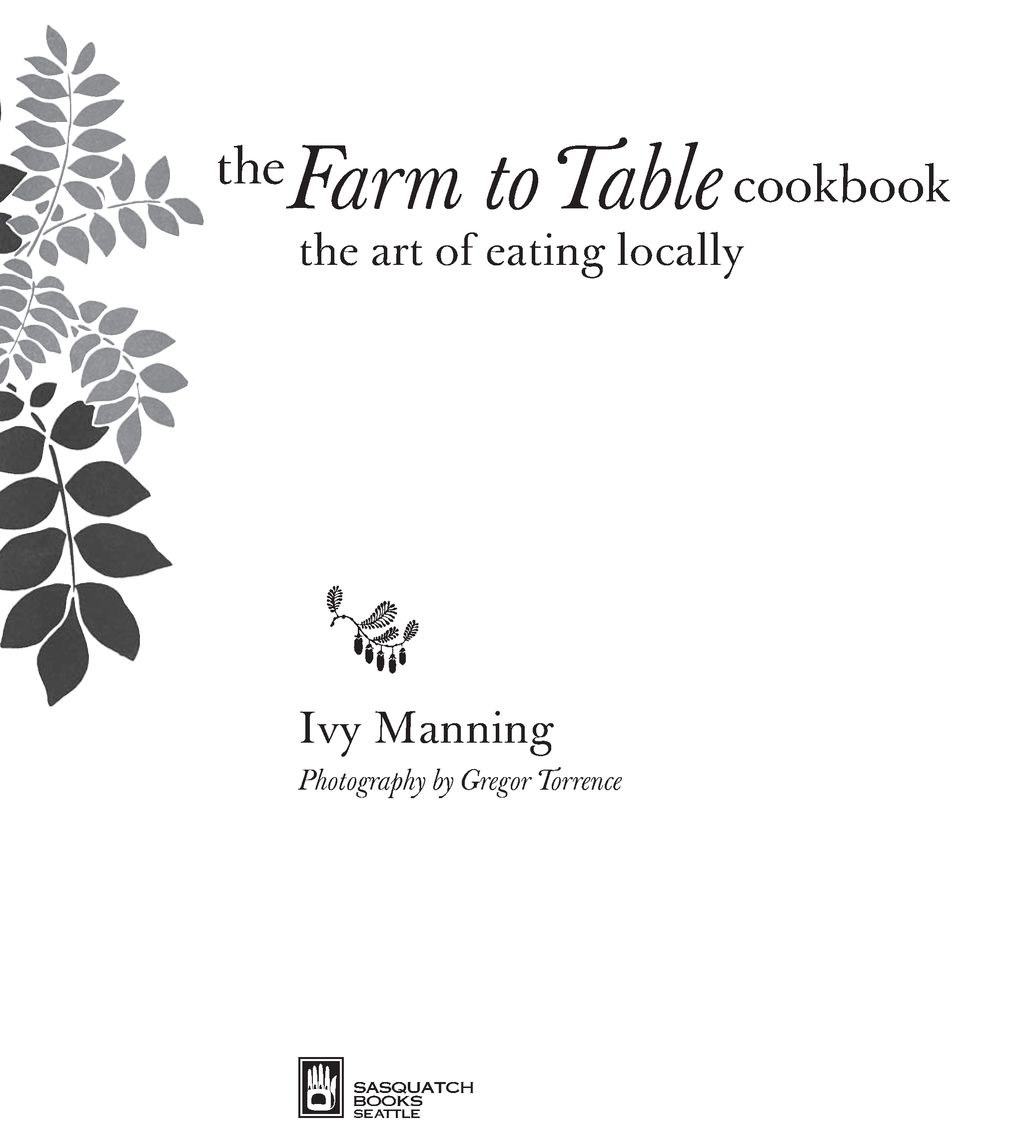 This book is dedicated to the farmers and vendors at farmers markets - photo 3