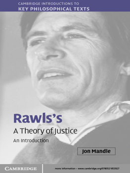 Mandle Jon - Rawlss A theory of justice: an introduction