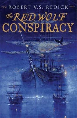 Robert V. S. Redick The Red Wolf Conspiracy