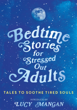 Mangan - Bedtime Stories for Stressed Out Adults