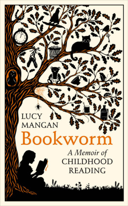 Mangan - Bookworm a memoir of childhood reading