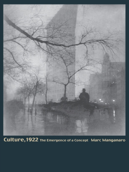 Manganaro - Culture, 1922 and after conversations in anthropology and literary study