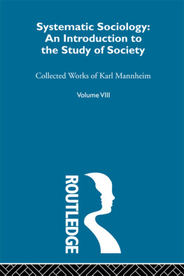 Mannheim - Systematic Sociology V 8
