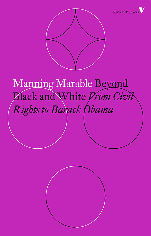 BEYOND BLACK AND WHITE BEYOND BLACK AND WHITE From Civil Rights to Barack - photo 1