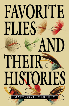 Marbury Favorite Flies and Their Histories