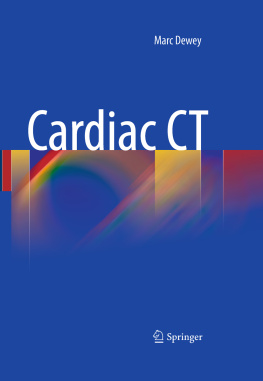 Marc Dewey - Cardiac CT imaging: diagnosis of cardiovascular disease