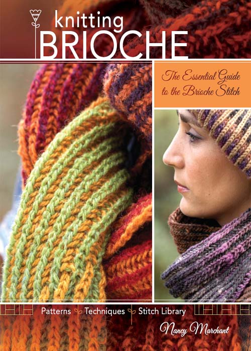 Knitting Brioche the Essential Guide to the Brioche Stitch - image 1