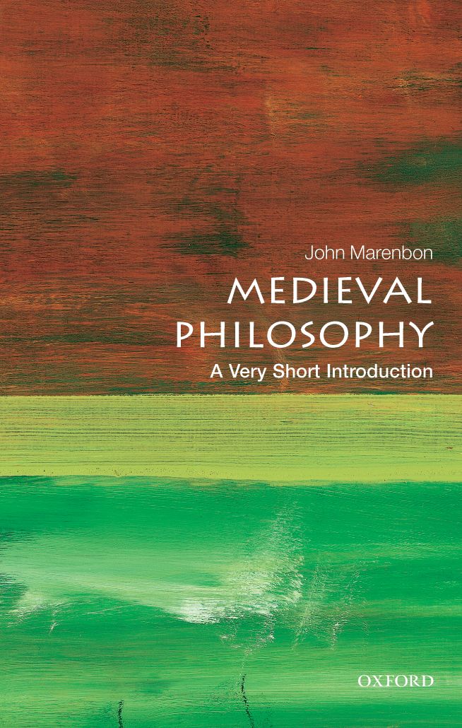 Medieval Philosophy A Very Short Introduction VERY SHORT INTRODUCTIONS are - photo 1