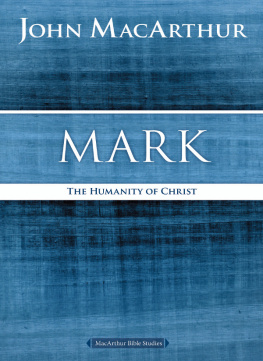 MacArthur - Mark: the humanity of Christ