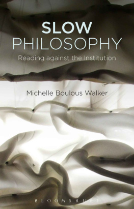 Michelle Boulous Walker - Slow Philosophy