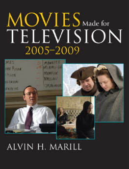 Marill Movies made for television, 2005-2009