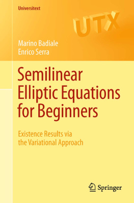 Marino Badiale Semilinear Elliptic Equations for Beginners Existence Results via the Variational Approach