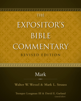 Mark L. Strauss - Mark: Zondervan exegetical commentary on the New Testament