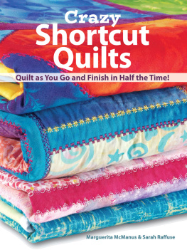 Marguerita Mcmanus Crazy Shortcut Quilts