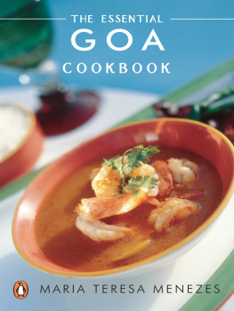 Maria Teresa Nenezes The Essential Goa Cookbook