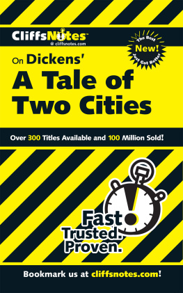 Marie Kalil CliffsNotes on Dickens A Tale of Two Cities