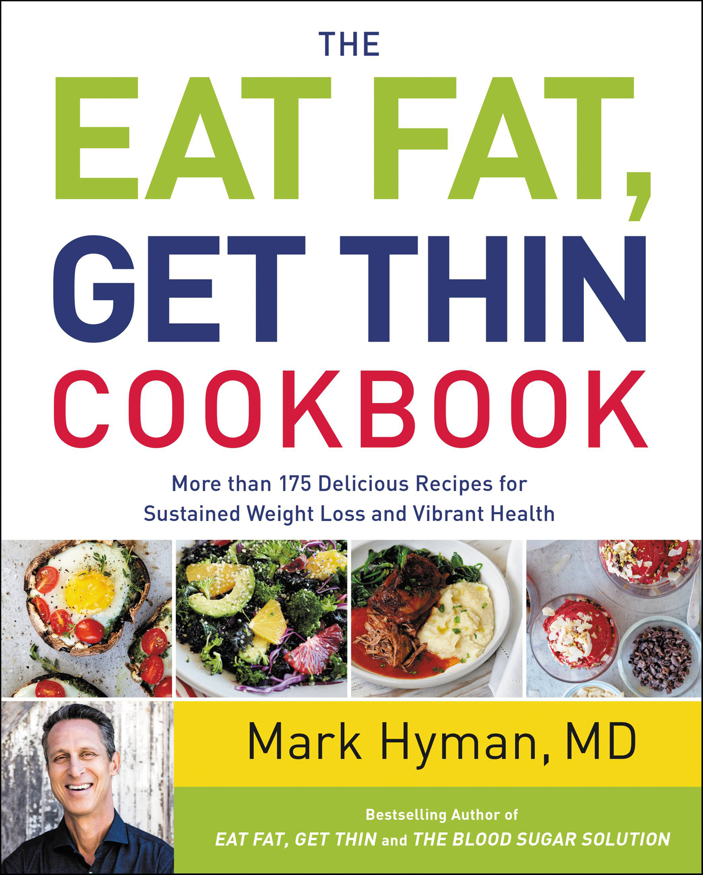 The Eat Fat Get Thin Cookbook Eat Fat Get Thin The Blood Sugar - photo 2