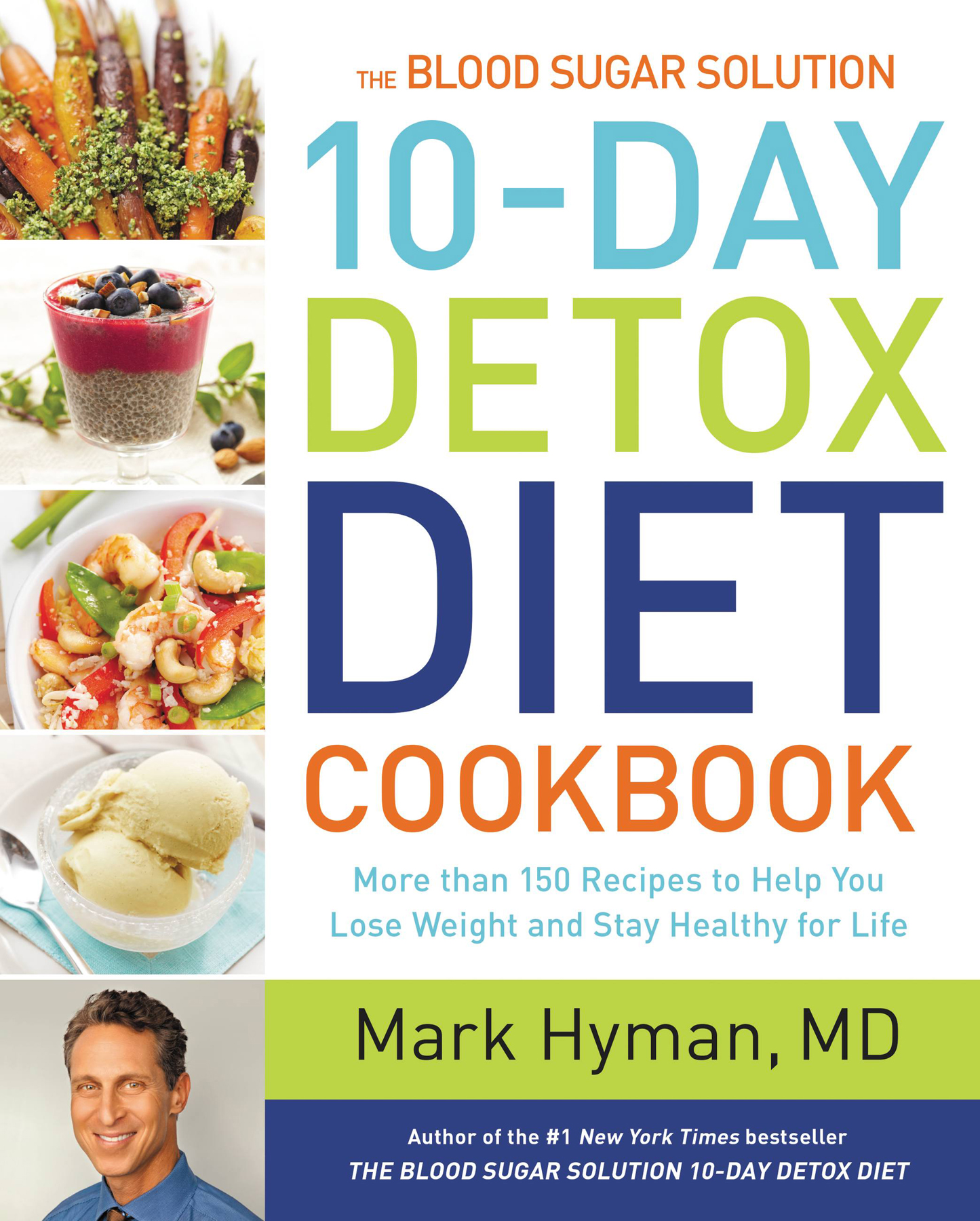 The Blood Sugar Solution 10-Day Detox Diet Cookbook The Blood Sugar - photo 4