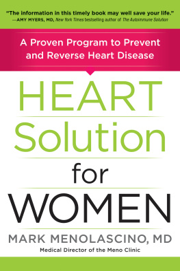 Mark Menolascino - Heart solution for women: a proven program to prevent and reverse heart disease