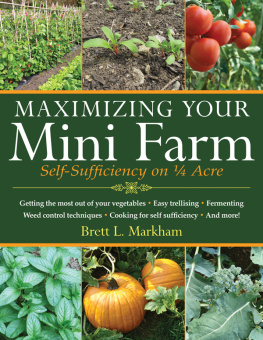 Markham - Maximizing Your Mini Farm