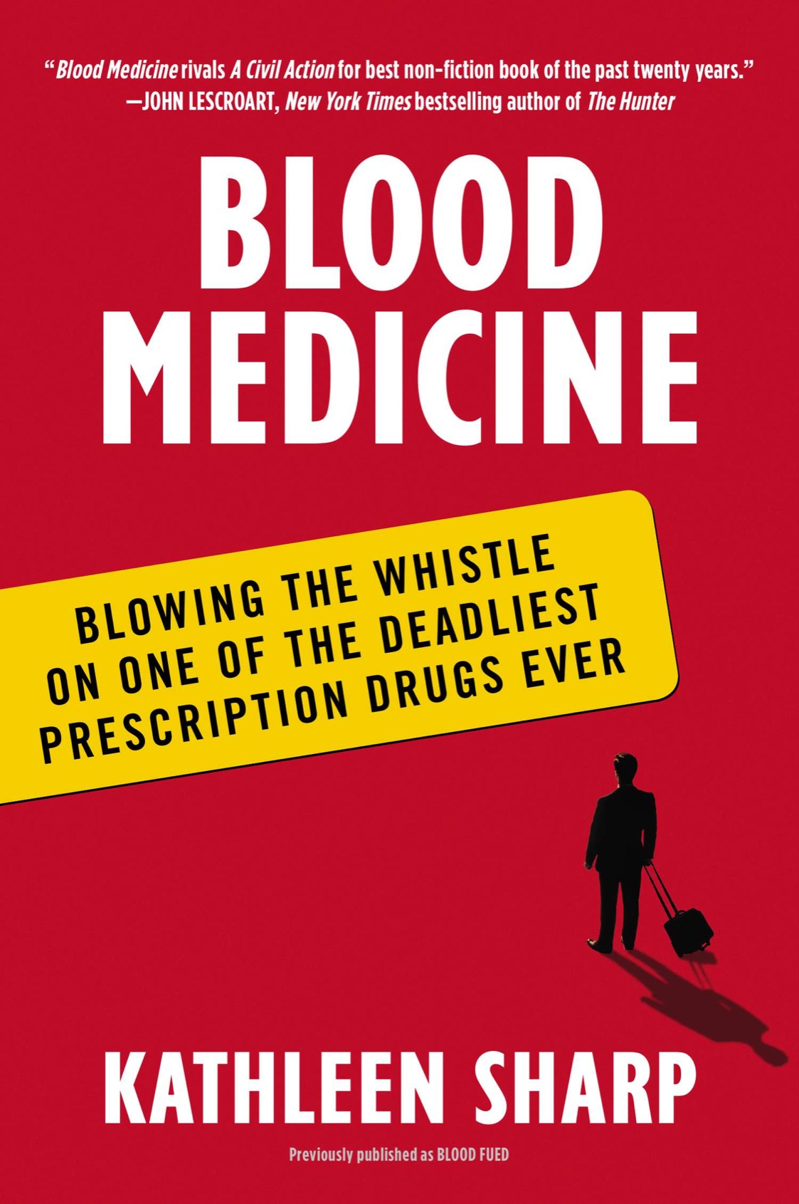 A PLUME BOOK BLOOD MEDICINE KATHLEEN SHARP is an award-winning journalist and - photo 1