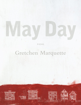 Marquette - May day: poems