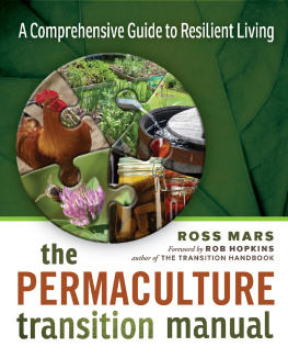 Mars - The Permaculture Transition Manual: A Comprehensive Guide to Resilient Living