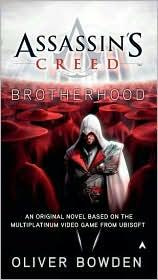 Oliver Bowden Assassins Creed: Brotherhood