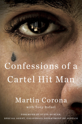 Martin Corona Confessions of a Cartel Hit Man