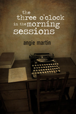 Martin - the three oclock in the morning sessions