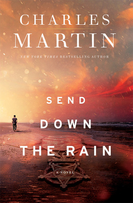 Martin Send Down the Rain