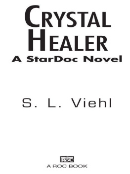 S. L. Viehl - Crystal Healer