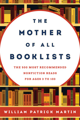 Martin - The mother of all booklists the 500 most recommended nonfiction reads for ages 3 to 103