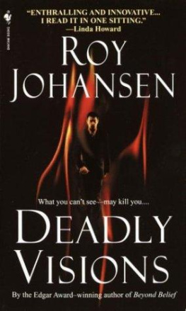 Roy Johansen - Deadly Visions