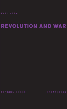 Marx - Revolution and War