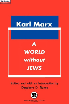 Marx Karl - A World Without Jews