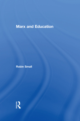 Marx Karl - Marx and Education