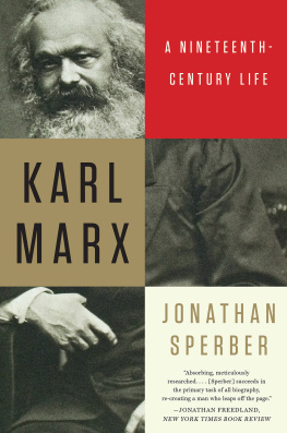 Marx Karl - Karl Marx: a nineteenth-century life