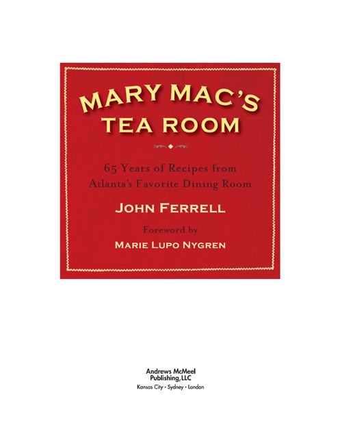 Mary Macs Tea Room text copyright 2010 John Ferrell All rights reserved - photo 6