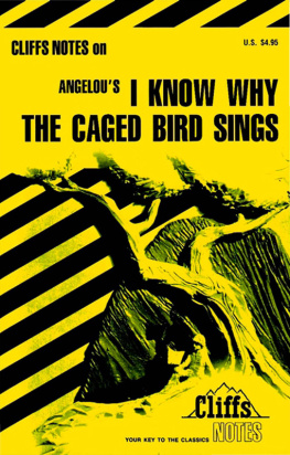 Mary Robinson - CliffsNotes on Angelous I Know Why the Caged Bird Sings