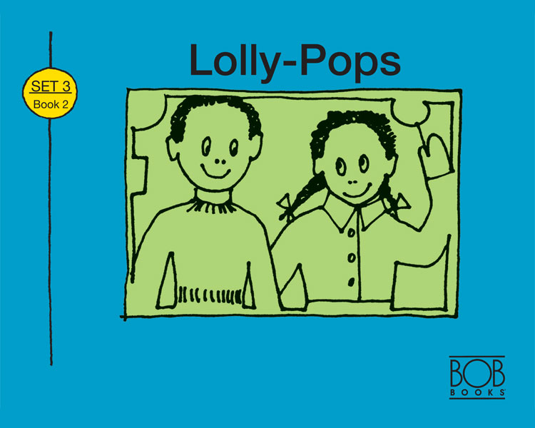 Lolly-Pops by Bobby Lynn Maslen pictures by John R Maslen Polly was a - photo 19