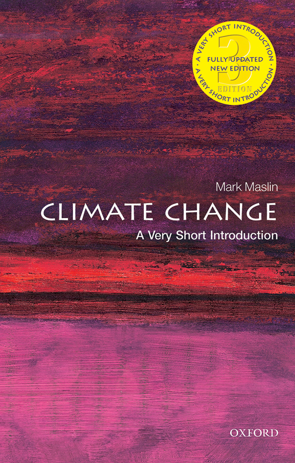 Climate Change A Very Short Introduction VERY SHORT INTRODUCTIONS are for - photo 1