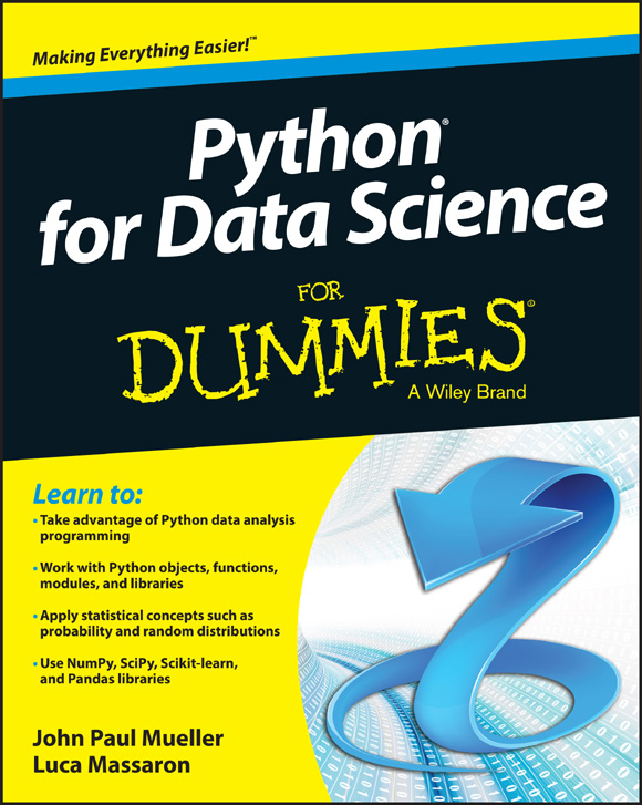 Python for Data Science For Dummies Published by John Wiley Sons Inc 111 - photo 1