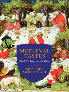 Massimo Montanari - Medieval Tastes