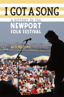 Massimo - I got a song. A history of the Newport Folk Festival