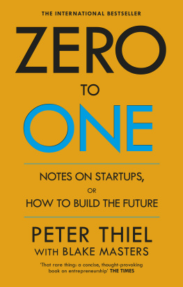 Masters Blake - Zero to one: notes on startups, or how to build the future